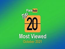 Most Viewed Videos Of October 2021 - Pornhub Model Program
