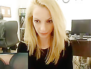 Hot Blonde Plays On Cam At Work