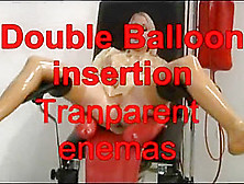 Doule Balloon Insertion Transparent Enemas