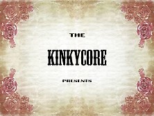 Kinkycore 3
