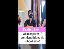 What Happens If President Tickles His Subordinate?♡ #shorts