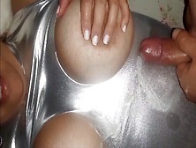 Cums On On My Wifey Monstrous Breasts In Silver Latex