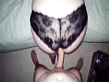 Cougar Taking Huge Dick With Big Handsfree Cum On Underwear