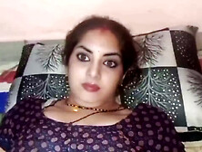 My College Ex-Boyfriend Fucked Me When He Came To Meet Me Behind My Husband,  Lalita Bhabhi Sex Video