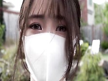 Pov Oriental Girl Is Wearing A Surgical Mask While Getting Pussy Pumped