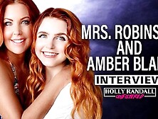 Mrs.  Robinson & Amber Blake: Not Your Average Duo!