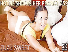 Hottie Shakes Her Perfect Ass - Zuzu Sweet