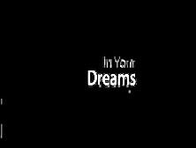 In Your Dreams Part 2 - S19:e22 Transferred 601976