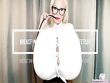 Breast Inflation & Button Popping Bdsm! Five Buttons Pop Off My Shirt!