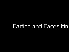 Farting And Face Sitting
