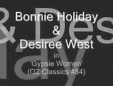 Desiree West,  Bonnieliday - Gypsie Women