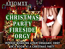 (Lewd Asmr) Christmas Party Fireside Orgy - Euphoric Moans & Deep Orgasms,  Fantasy Ambience Point Of View