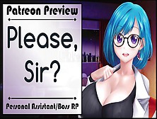 Please Sir,  Let Me Blow Your Dong [3Dio] [Personal Assistant/boss Rp] [Preview]