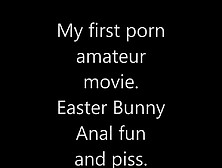 Amateur Couple Easter Bunny Anal And Piss