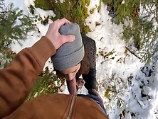 18 Public Outdoor - Fresh Bj In A Stunning Snowy Landscape,  Squirt Hand-Job