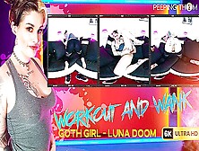 Luna Doom In Goth Girl - Workout And Wank