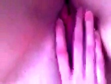 Horny Teen Rubs Clit And Labia