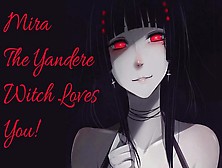 Mira Ch1: You Try To Break Up With Your Witchy Yandere Gf