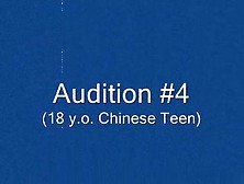Audition 4 (18 Yo Chinese Teen)