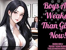 Boys Are Weaker Than Skanks Now! | Audio Roleplay Preview