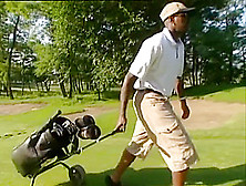 Stranger Meets 2 Nymphos On Golf Course,  Plunges His Huge Bbc In All Holes