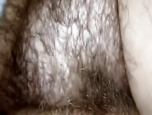 Actually Unshaved Messy Cleft Of One Of My Girlfriend Filmed Closeup