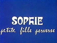Sophie Petite Fille Perverse