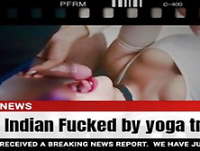 Busty Indian Curyzara Fucked By Yoga Trainer