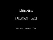 Miranda Pregnant Lace