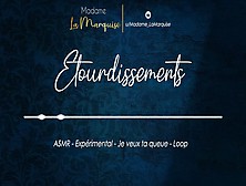 Etourdissements [French Audio Porn Vulgaire Asmr]