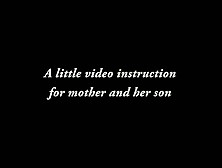 Tutorial For Mother And Son