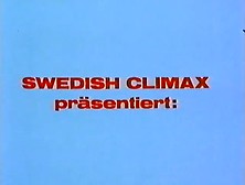Geile 90Er; Swedish Climax