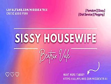 Sissy Housewife [Erotic Audio For Men]