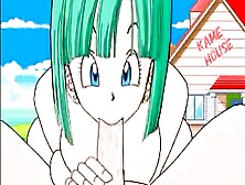Young Bulma Sucks Your Dick,  Hentai Porn From The First Person