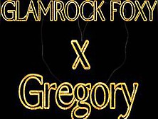 Rockstar Foxy X Gregory