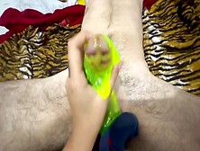 Masturbates With Slime On My Friend's Enormous Schlong
