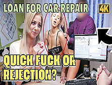 Loan4K.  Teen Coquette Nathaly Teges Wants To Drive Car But