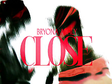 Close With Bryona Ashly