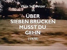 Viola Schweizer In Über Sieben Brücken Mußt Du Geh'n (1978)