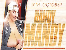 Handy Mandy - Huge Boob Blonde - Krystal Swift