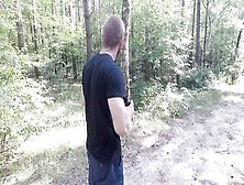 Goddess Ex-Wife Outdoors Anal Sex Inside Sunny Forest.  Handcuffs Oral Sex And Blowing Dicks.  First Time Outdoors.