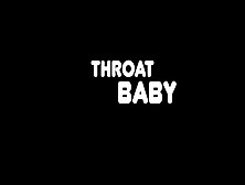 Throat Baby