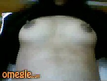 20Yr Old Omegle Girl Plays With Her Boobs For Me