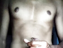 Hot Indian Virgin Boy Nude Masterbating,  Thick Dick South Indian Guy