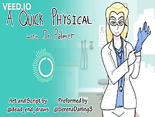 A Quick Physical With Dr.  Palmer (Medical) (Sph Audio)