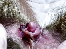 Extreme Closeup Weird Huge Clit Orgasm Pov Hairy Pussy