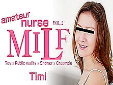 Amateur Nurse Milf Vol2 - Timi - Kin8Tengoku