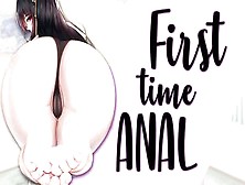 1St Time Anal With Girlfriend [Audio]