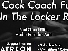 Fucked Hard By Your Big Dick Coach In The Locker Room [Erotic Audio For Men,  Dirty Talk]