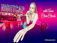 Nightcap With Anna - Vrallure